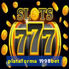 plataforma 1998bet